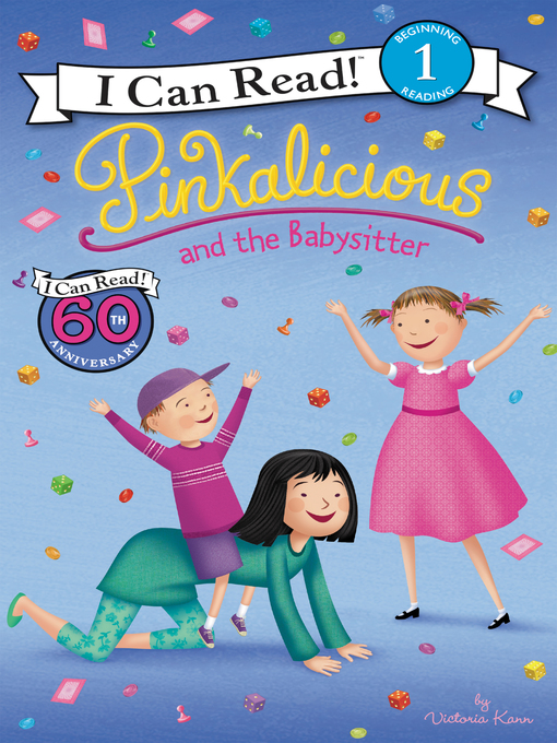 Title details for Pinkalicious and the Babysitter by Victoria Kann - Available